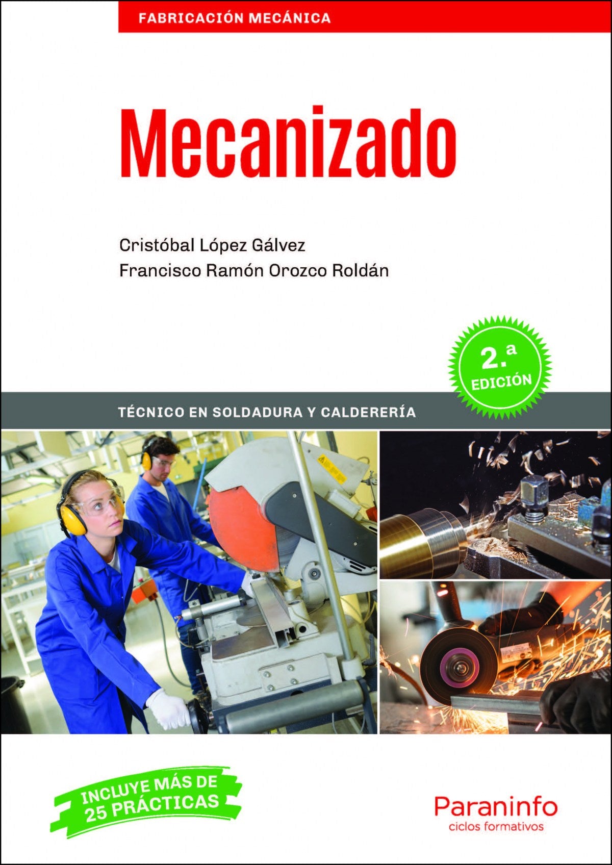 ✅ MECANIZADO 2.ª EDICIÓN 2020 - 9788428344494 Imagen principal del producto