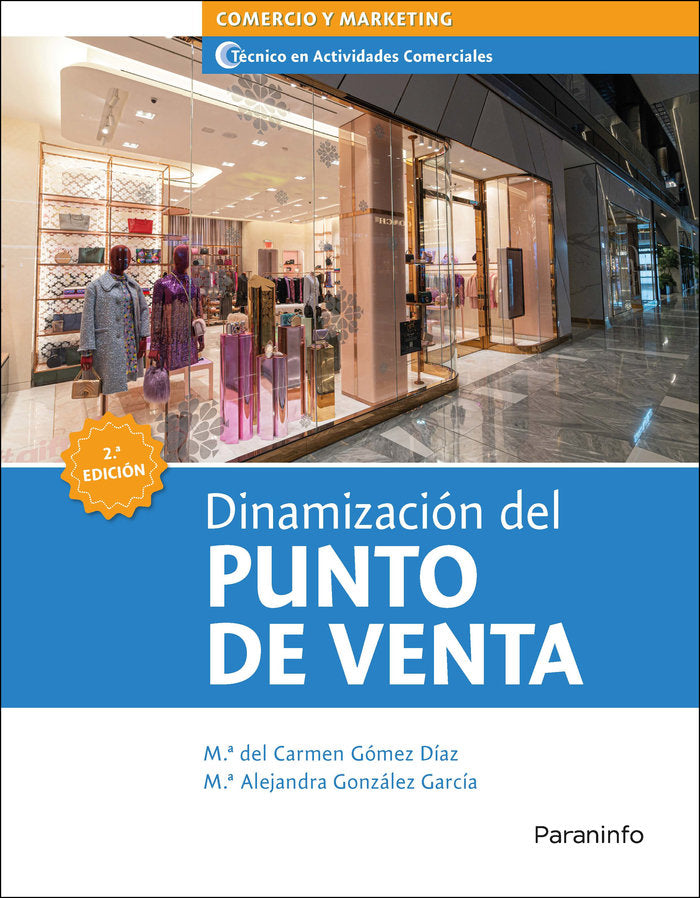 DINAMIZACION DEL PUNTO DE VENTA 2ª ED - 9788428344531 Imagen principal del producto