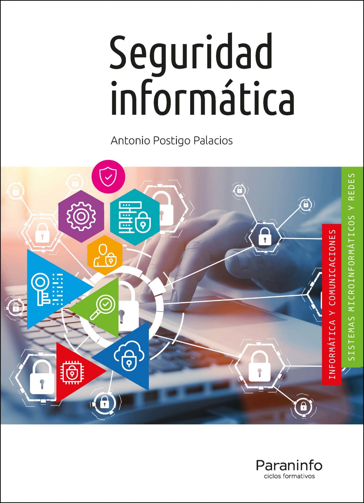 ✅ SEGURIDAD INFORMÁTICA (EDICIÓN 2020) - 9788428344555 Imagen principal del producto