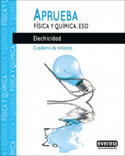 Aprueba Física y Química. | PARANINFO EVERE | 9788428344586