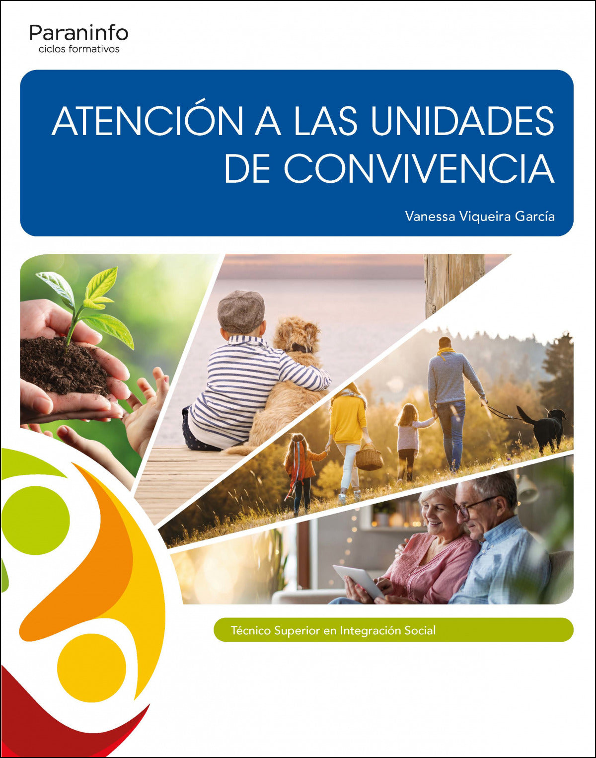 ✅ ATENCIÓN A LAS UNIDADES DE CONVIVENCIA - 9788428344951