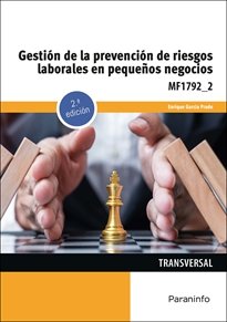 GESTION DE LA PREVENCION DE RIESGOS LABORALES EN PEQUEÑOS NE | GARCIA PRADO, ENRIQUE | PARANINFO | 9788428345170