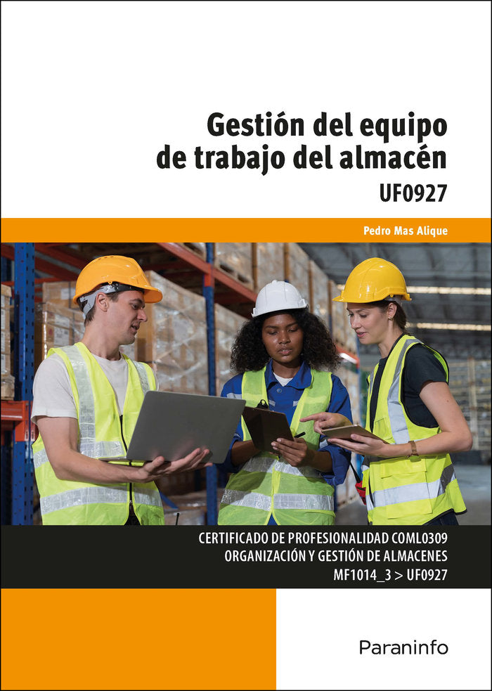 UF0927 GESTION DEL EQUIPO DE TRABAJO DEL ALMACEN - 9788428358804 Imagen principal del producto