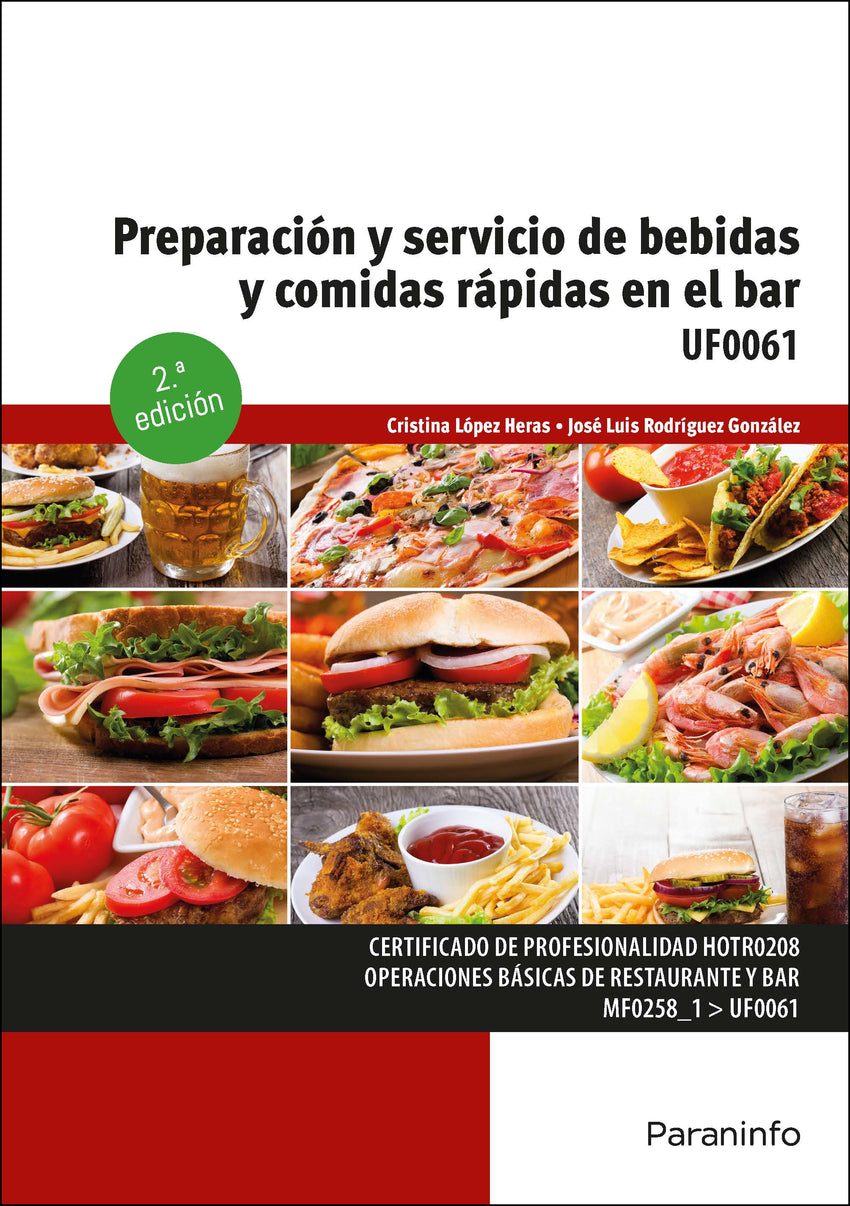 ✅ PREPARACIÓN Y SERVICIO DE BEBIDAS Y COMIDAS RÁPIDAS EN EL BAR 2.ª EDICIÓN - 9788428359115 Imagen principal del producto