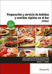 ✅ PREPARACIÓN Y SERVICIO DE BEBIDAS Y COMIDAS RÁPIDAS EN EL BAR 2.ª EDICIÓN - 9788428359115