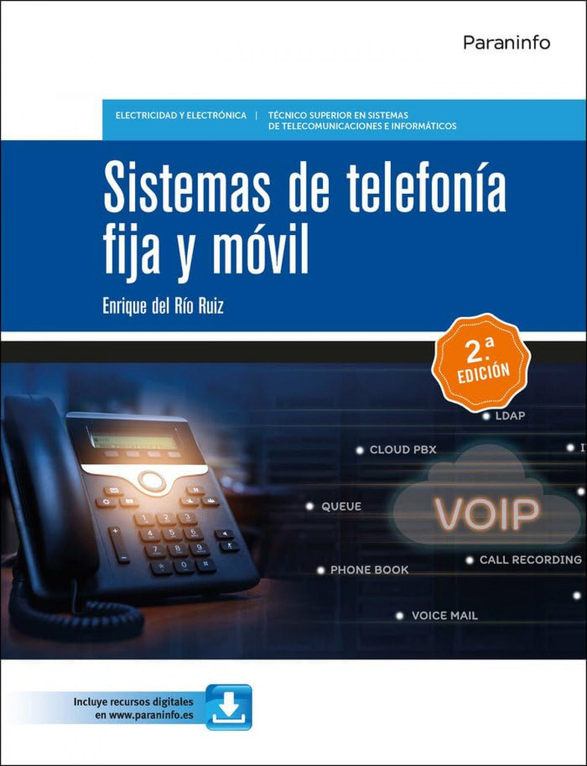 ✅ SISTEMAS DE TELEFONÍA FIJA Y MÓVIL 2.ª EDICIÓN 2023 - 9788428359153 Imagen principal del producto