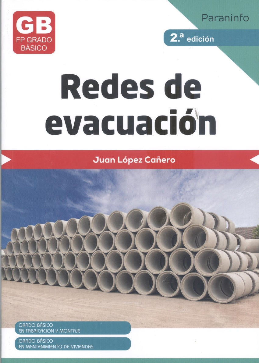 ✅ REDES DE EVACUACIÓN 2.ª ED. 2023 - LOPEZ CAÑERO, JUAN - PARANINFO - 9788428359627 Imagen principal del producto