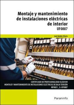 MONTAJE MANTENI INSTALACIONES ELECTRICAS DE INTERIOR 23 - 9788428359634 Imagen principal del producto