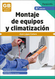 ✅ MONTAJE DE EQUIPOS DE CLIMATIZACIÓN - LOPEZ CAÑERO, JUAN - PARANINFO - 9788428359658