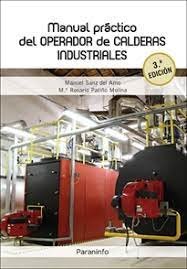 MANUAL PRACTICO DEL OPERADOR DE CALDERAS INDUSTRIALES 3ª ED - 9788428360098 Imagen principal del producto