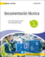 ✅ DOCUMENTACIÓN TÉCNICA 2.ª EDICIÓN 2024 - 9788428362023
