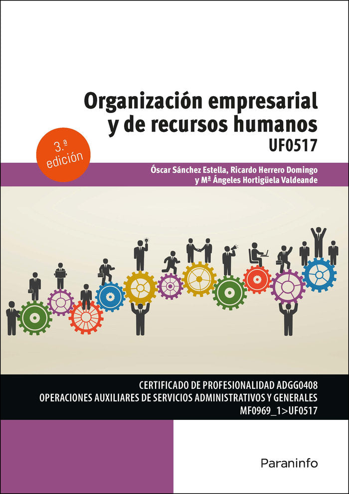 ORGANIZACION EMPRESARIAL Y DE RECURSOS HUMANOS | HORTIGÜELA VALDEANDE, MARIA ANGELES/SANC | PARANINFO | 9788428362399