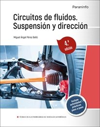 CIRCUITOS DE FLUIDOS SUSPENSION Y DIRECCION 4ª EDICION - 9788428362498 Imagen principal del producto