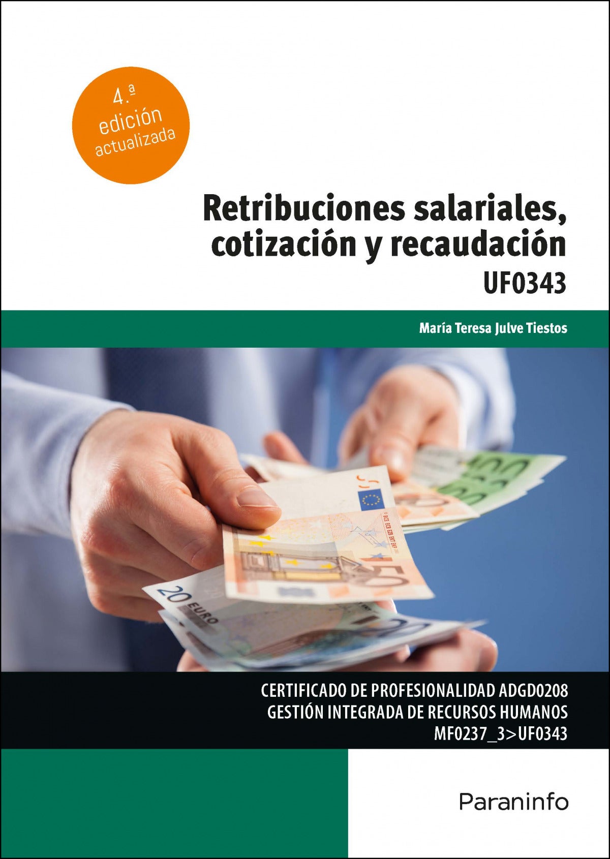 ✅ RETRIBUCIONES SALARIALES, COTIZACIÓN Y RECAUDACIÓN - 9788428362641 Imagen principal del producto
