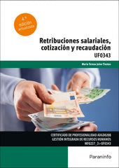 ✅ RETRIBUCIONES SALARIALES, COTIZACIÓN Y RECAUDACIÓN - 9788428362641