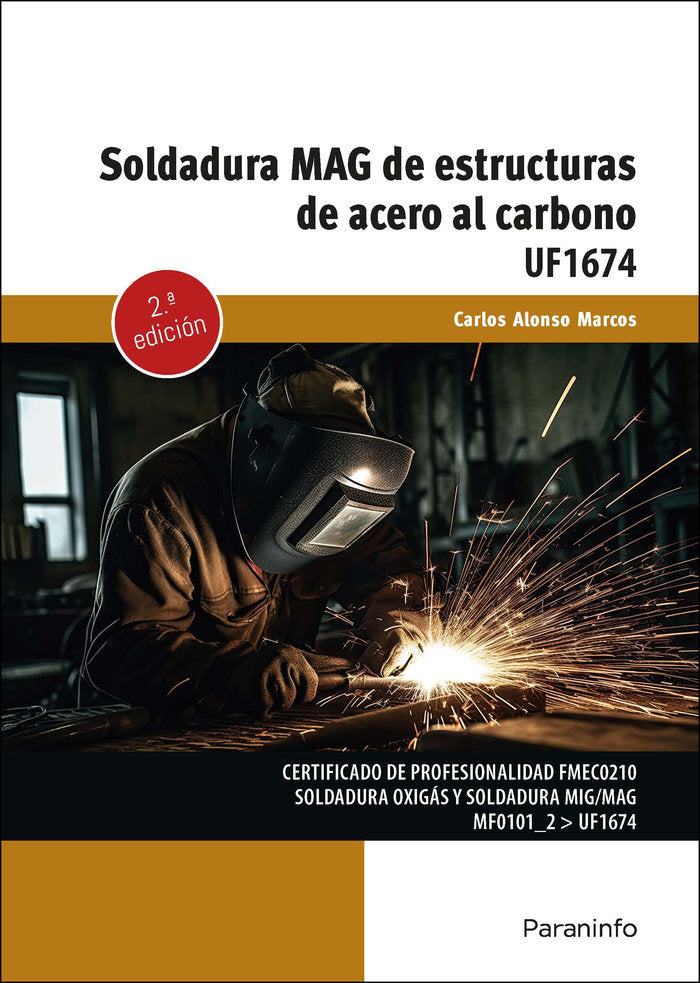 SOLDADURA MAG DE ESTRUCTURAS DE ACERO AL CARBONO - 9788428362818 Imagen principal del producto