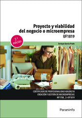 PROYECTO Y VIABILIDAD DEL NEGOCIO O MICROEMPRESA - 9788428363006