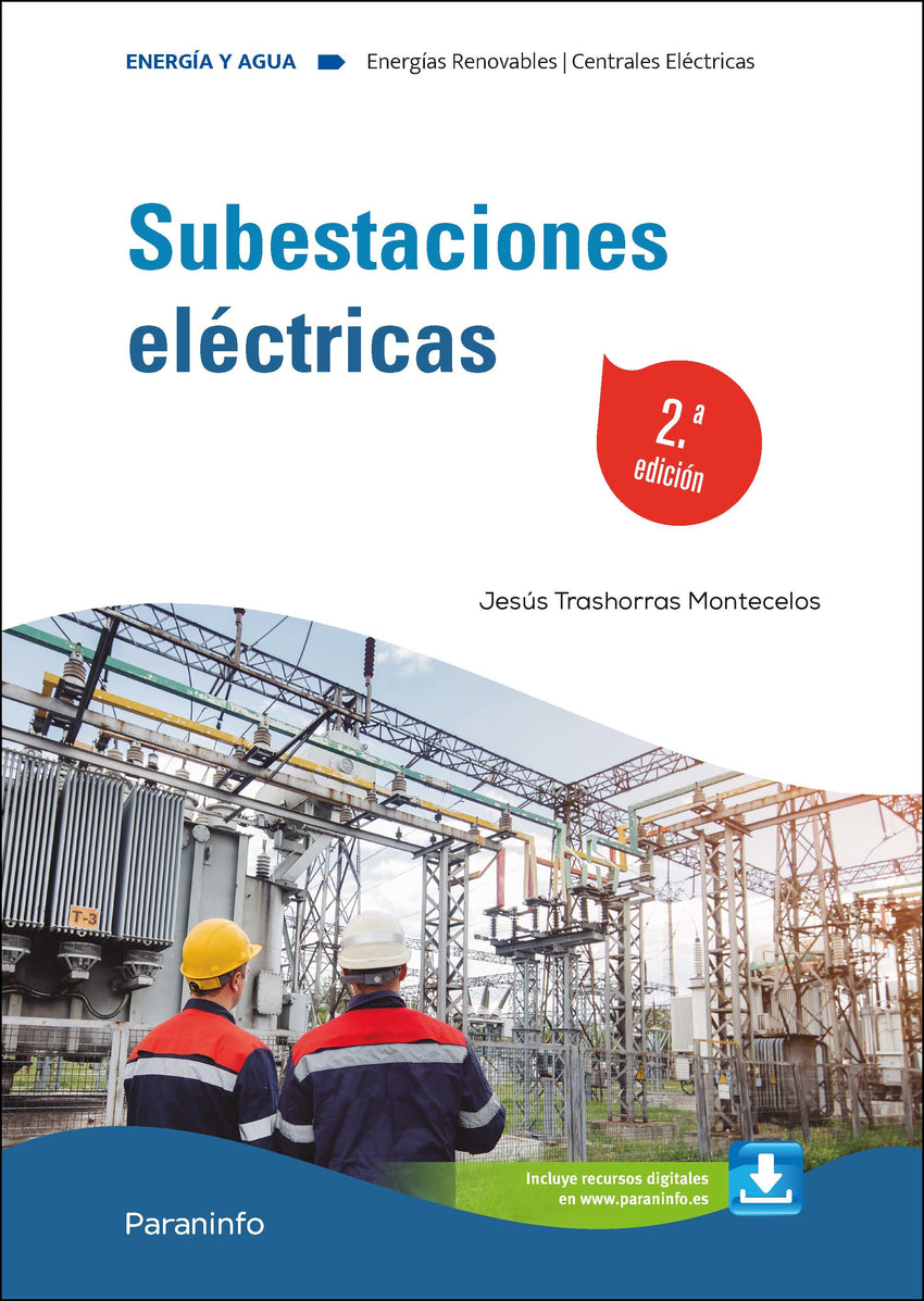 ✅ SUBESTACIONES ELÉCTRICAS 2.ª EDICIÓN 2024 - 9788428363761 Imagen principal del producto