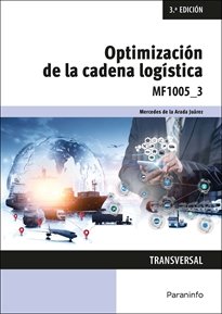 OPTIMIZACION DE LA CADENA LOGISTICA - 9788428363785