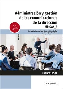 ADMINISTRACION Y GESTION DE LAS COMUNICACIONES DE LA DIRECCI - 9788428363815 Imagen principal del producto