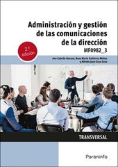 ADMINISTRACION Y GESTION DE LAS COMUNICACIONES DE LA DIRECCI - 9788428363815