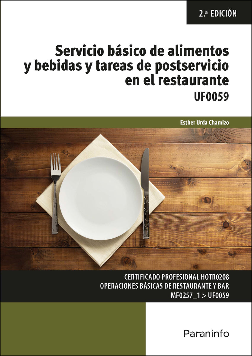 ✅ SERVICIO BASICO DE ALIMENTOS Y BEBIDAS Y TAREAS DE POSTSERVICIO EN EL RESTAURANT - 9788428364119 Imagen principal del producto