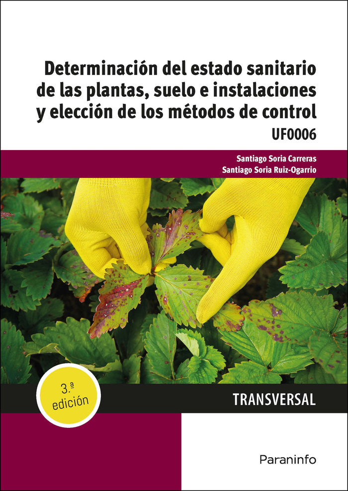 DETERMINACION DEL ESTADO SANITARIO DE LAS PLANTAS SUELO E - 9788428364201 Imagen principal del producto