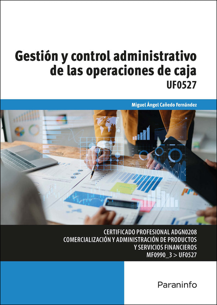 GESTION Y CONTROL ADMINISTRATIVO DE LAS OPERACIONES DE CAJA - 9788428364270 Imagen principal del producto
