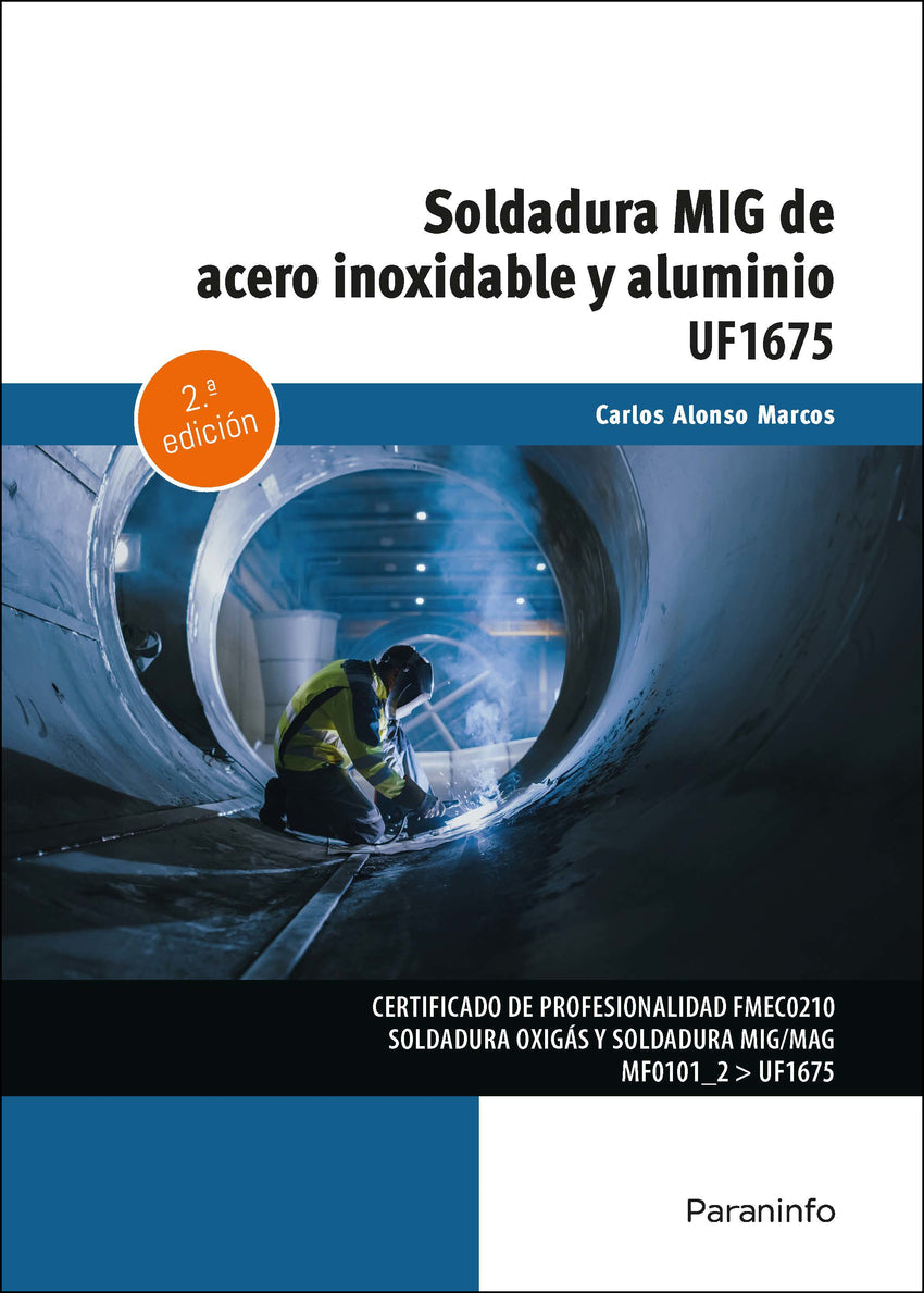 ✅ SOLDADURA MIG DE ACERO INOXIDABLE Y ALUMINIO - 9788428365376 Imagen principal del producto