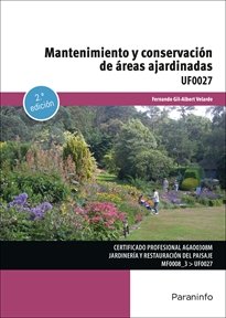 MANTENIMIENTO Y CONSERVACION DE AREAS AJARDINADAS - 9788428366670 Imagen principal del producto