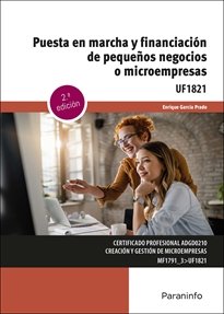 PUESTA EN MARCHA Y FINANCIACION DE PEQUEÑOS NEGOCIOS O MICR - 9788428366694
