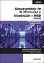 ALMACENAMIENTO DE LA INFORMACION E INTRODUCCION A SGBD - 9788428366786