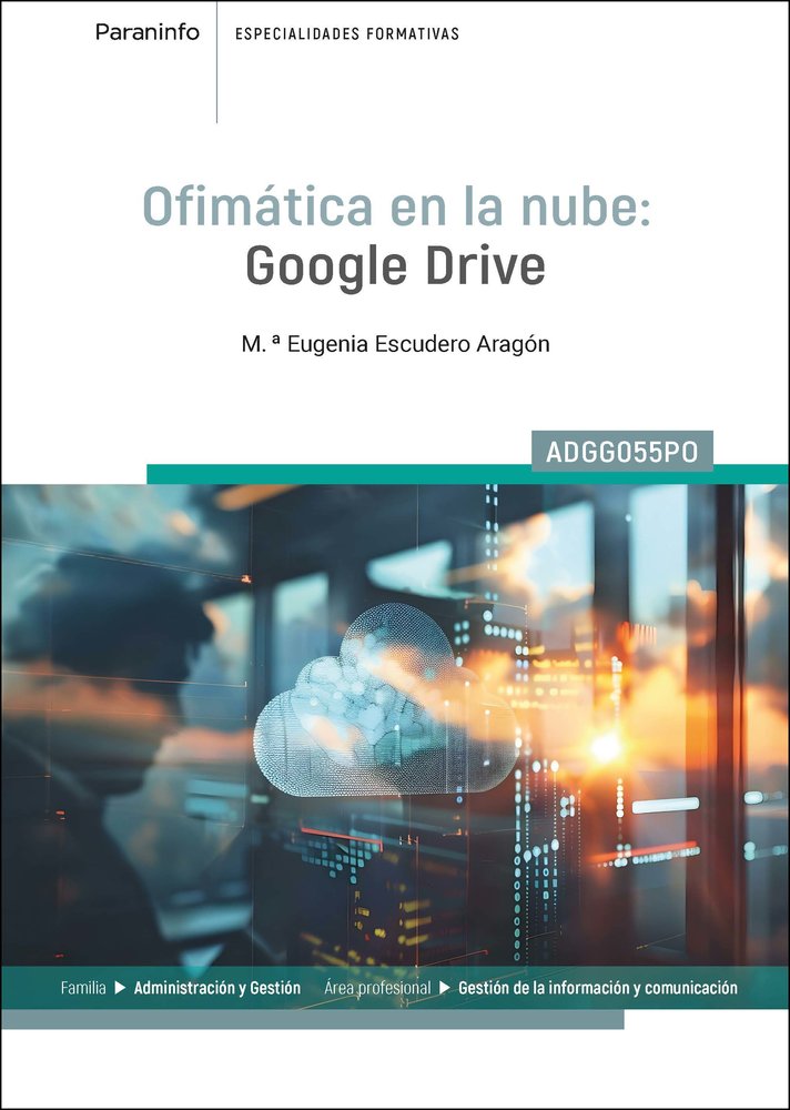 OFIMATICA EN LA NUBE GOOGLE DRIVE - 9788428367479