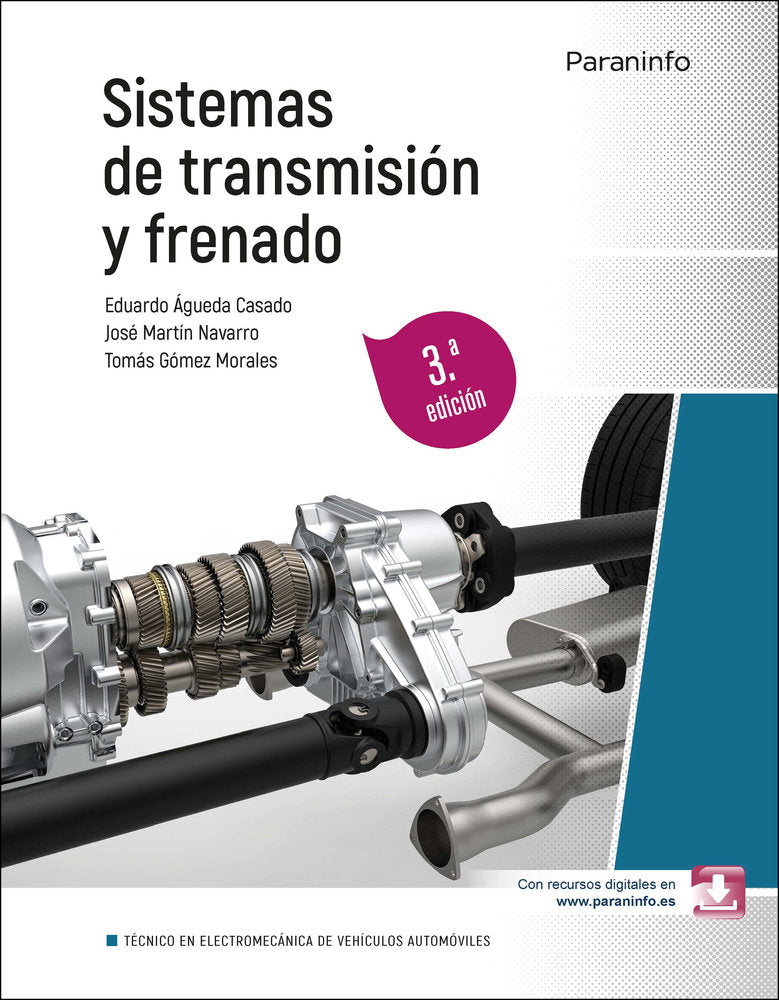 SISTEMAS DE TRANSMISIÓN Y FRENADO 3ª EDICIÓN 2025 | Agueda Casado Eduardo | 9788428367509 (Paraninfo) Imagen principal del producto