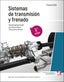 SISTEMAS DE TRANSMISIÓN Y FRENADO 3ª EDICIÓN 2025 | Agueda Casado Eduardo | 9788428367509 (Paraninfo)