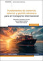 FUNDAMENTOS DE COMERCIO EXTERIOR Y GESTION ADUANERA PARA EL | FERNANDEZ CORREAS, MERCEDES/JIMENEZ JIME | PARANINFO | 9788428367592