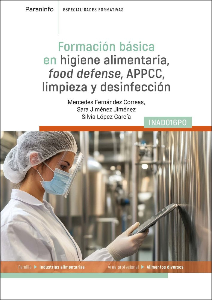 FORMACION BASICA EN HIGIENE ALIMENTARIA FOOD DEFENSE APPCC - 9788428368179 Imagen principal del producto