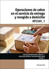OPERACIONES DE COBRO SERVICIO DE ENTREGA Y RECOGIDA A DOMIC - 9788428369299
