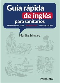 GUIA RAPIDA DE INGLES PARA SANITARIOS - 9788428369305