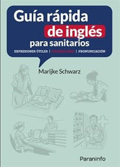 GUIA RAPIDA DE INGLES PARA SANITARIOS - 9788428369305