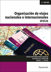 ORGANIZACION DE VIAJES NACIONALES E INTERNACIONALES - 9788428370134
