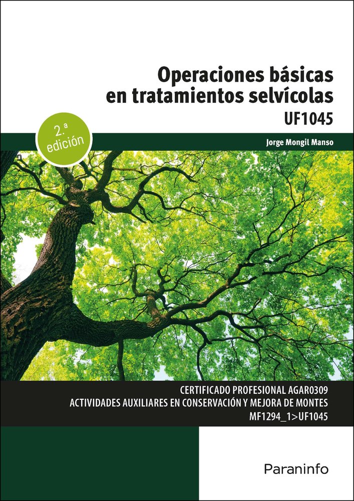 OPERACIONES BASICAS EN TRATAMIENTOS SELVICOLAS - 9788428370912