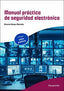 Manual Práctico de Seguridad Electrónica (Paraninfo) - 9788428371742