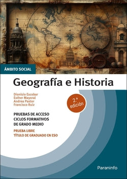 Temario Pruebas de Acceso a Ciclos Formativos de Grado Medio. Geografía e Histor (Paraninfo) - 9788428371827