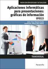 APLICACIONES INFORMATICAS PARA PRESENTACIONES GRAFICAS INFO - 9788428396769