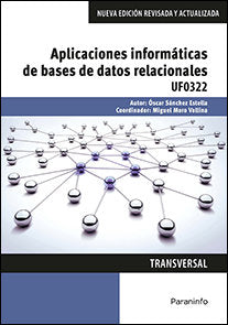 APLICACIONES INFORMATICAS DE BASES DE DATOS RELACIONALES - 9788428396776 Imagen principal del producto