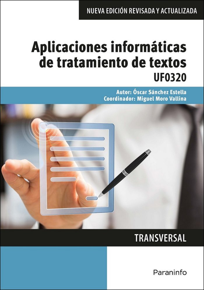 APLICACIONES INFORMATICAS DE TRATAMIENTO DE TEXTOS | SANCHEZ ESTELLA,OSCAR | PARANINFO | 9788428396790