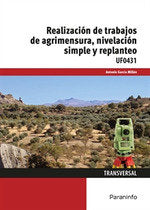 REALIZACION DE TRABAJOS DE AGRIMENSURA NIVELACION SIMPLE Y | GARCIA MILLAN,ANTONIO | PARANINFO | 9788428397506 Imagen principal del producto