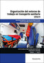 ORGAN,ENTORNO TRABAJO TRANSPORTE SANITARIO 18 | GARCIA-MOYA SANCHEZ, RUTH/RESANI MARTINE | PARANINFO | 9788428398015