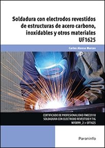 SOLDADURA ELECTRODOS REVESTIDOS ESTRUCTURAS ACERO CARBONO - 9788428398510 Imagen principal del producto